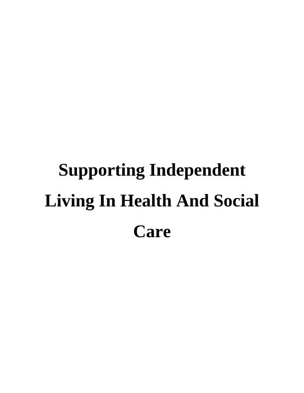 Assistive Technology for Supporting Independent Living In Health And Social Care_1