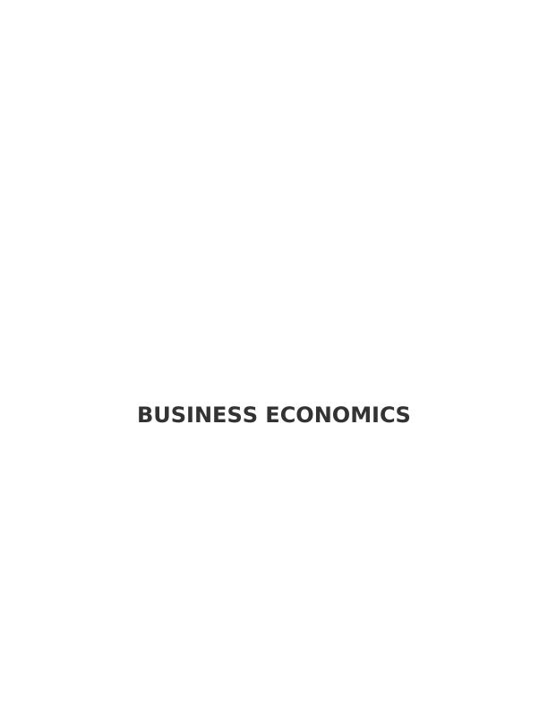 BUSINESS ECONOMICS INTRODUCTION 1 TASK 11_1