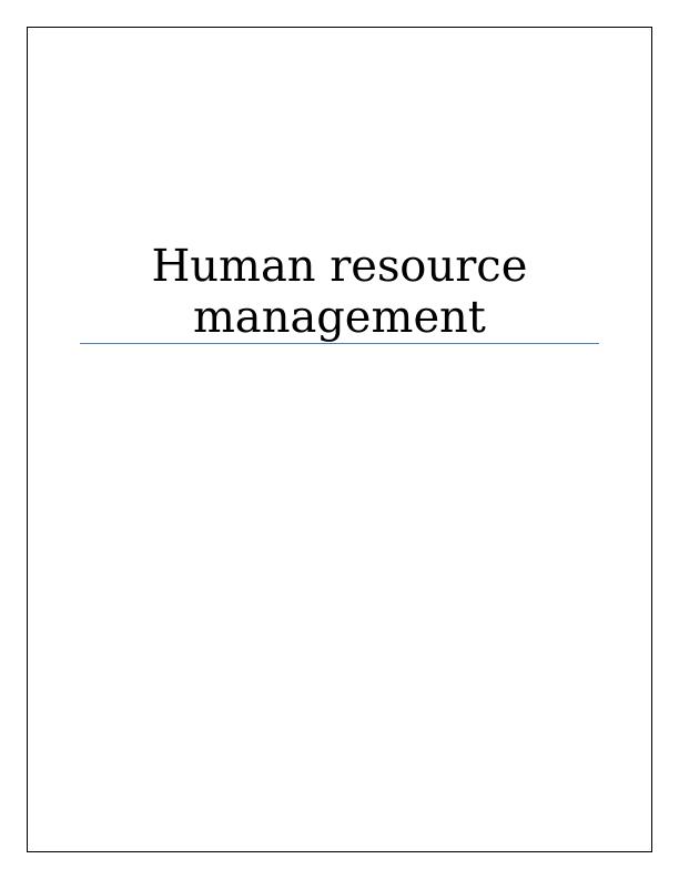 a case study on human resource management