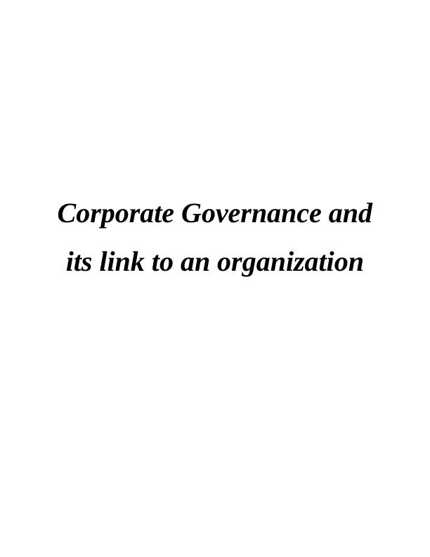 Corporate Governance and its Link to an Organization_1
