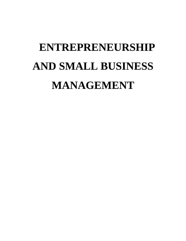 Entrepreneurship and the Small Business Management : Assignment_1