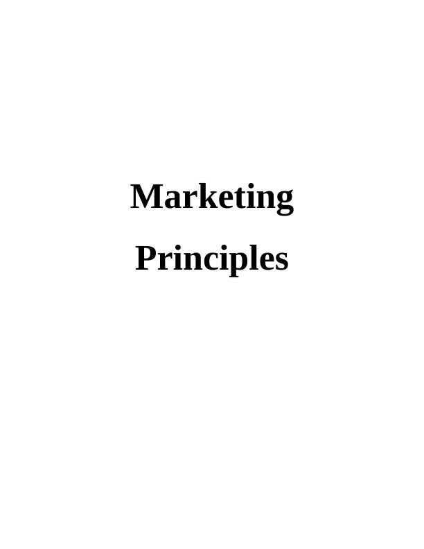 TASK 11 INTRODUCTION 1 1.1 Marketing Principles_1