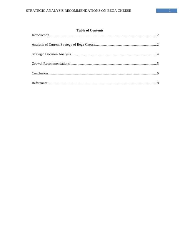 STRATEGIC ANALYSIS RECOMMENDATIONS ON BEGA CHEESE Strategic Analysis ...