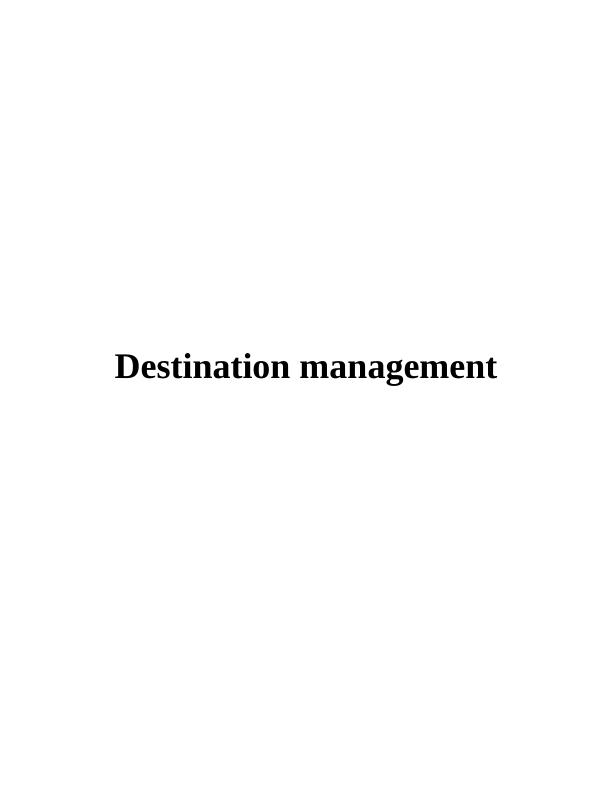 Destination Management Assignment Solution_1