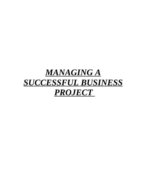 Managing a Successful Business Project Assignment: Nestle_1