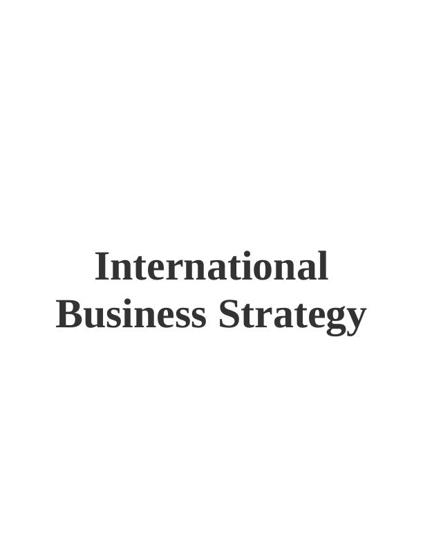 International Business Strategy (IBS)_1