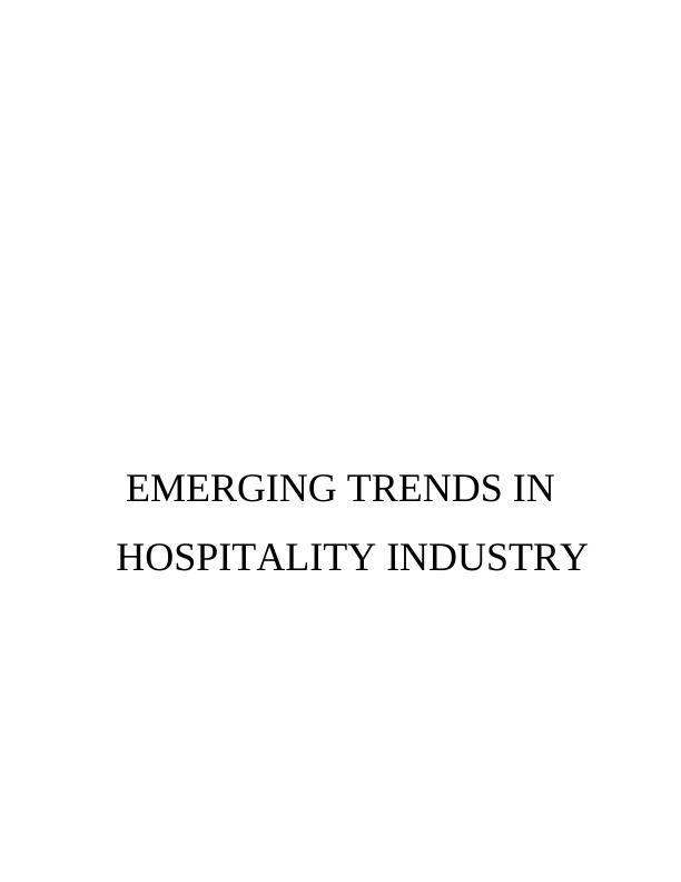 Sample on Emerging Trends In Hospitality Industry_1