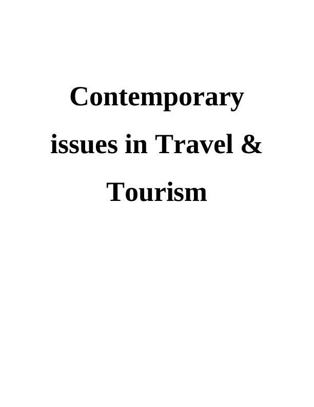 Contemporary Issues in Travel & Tourism Industry_1