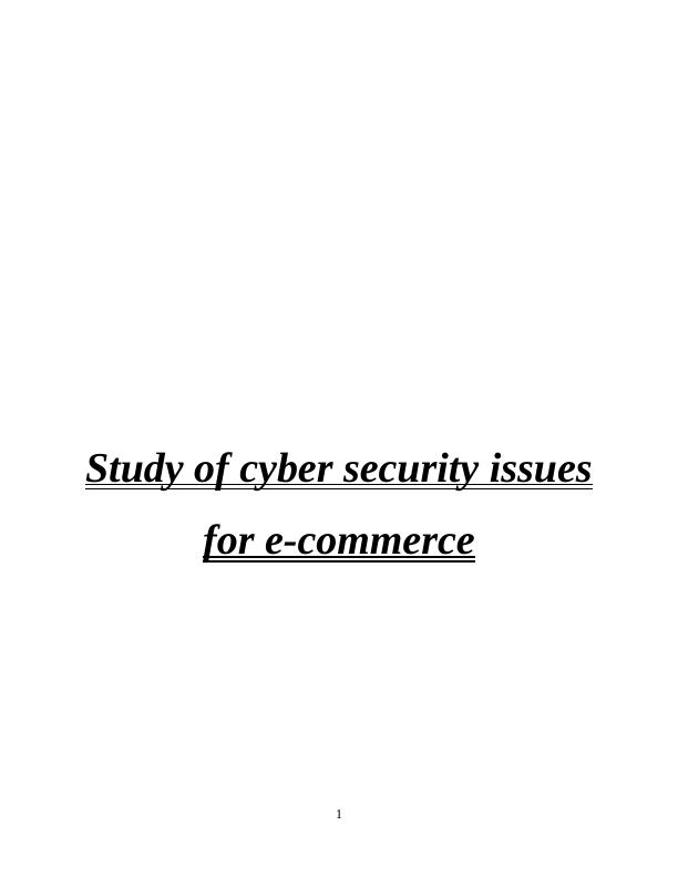 Study of Cyber Security issues for e-commerce_1