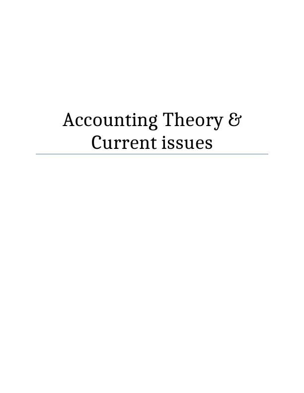 Woolworths Limited Accounting Theory_1