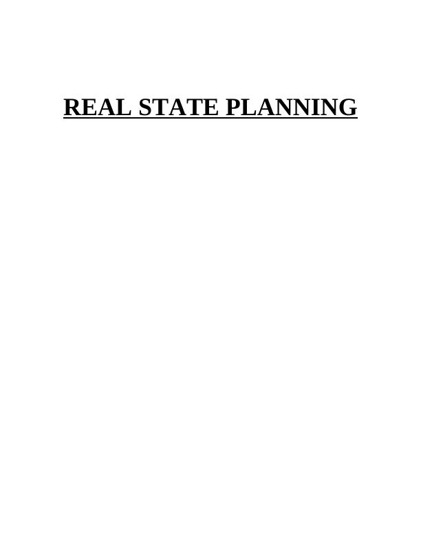 Real estate planning: a process to achieve life goals in the event of death_1