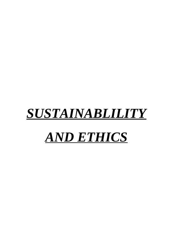 Business ethics and sustainability Assignment Sample_1