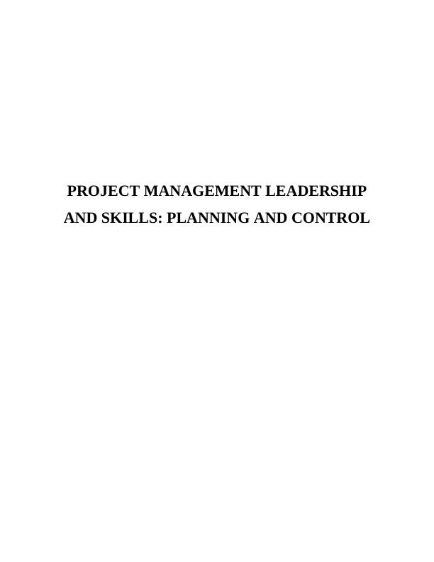 Project Management Leadership and Skills : Planning & Control_1