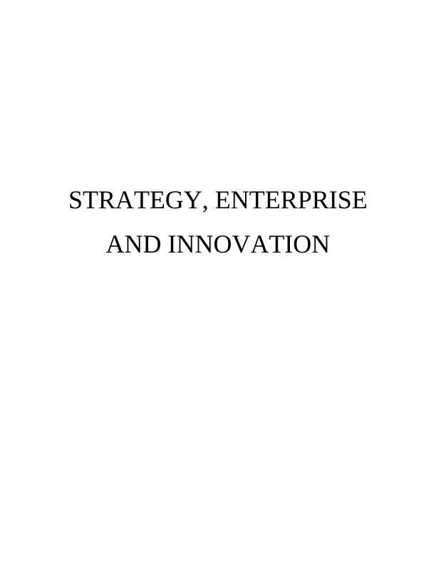 Strategy, Enterprise & Innovation Assignment_1