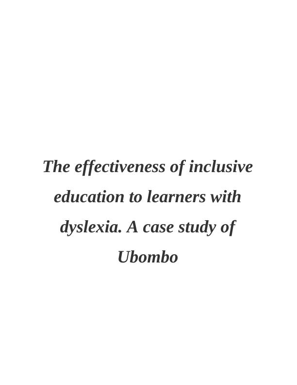 Education to Learners with Dyslexia Assignment_1