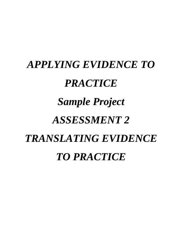 Research and Apply Evidence to Practice : Assignment_1