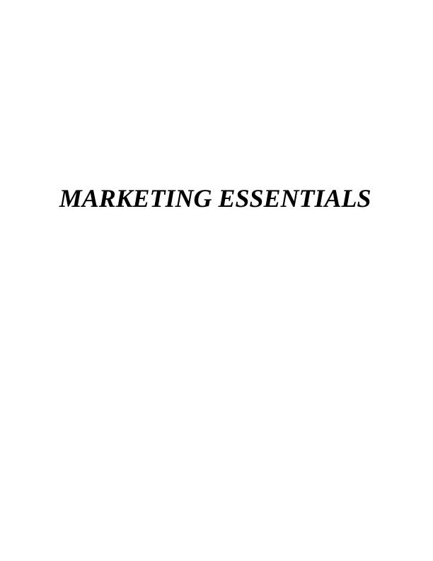 Marketing Essentials of McDonald : Assignment_1