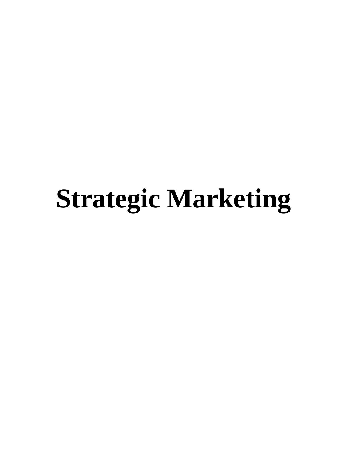 Strategic Marketing: Market Entry Options, Segmentation, and SWOT Analysis_1