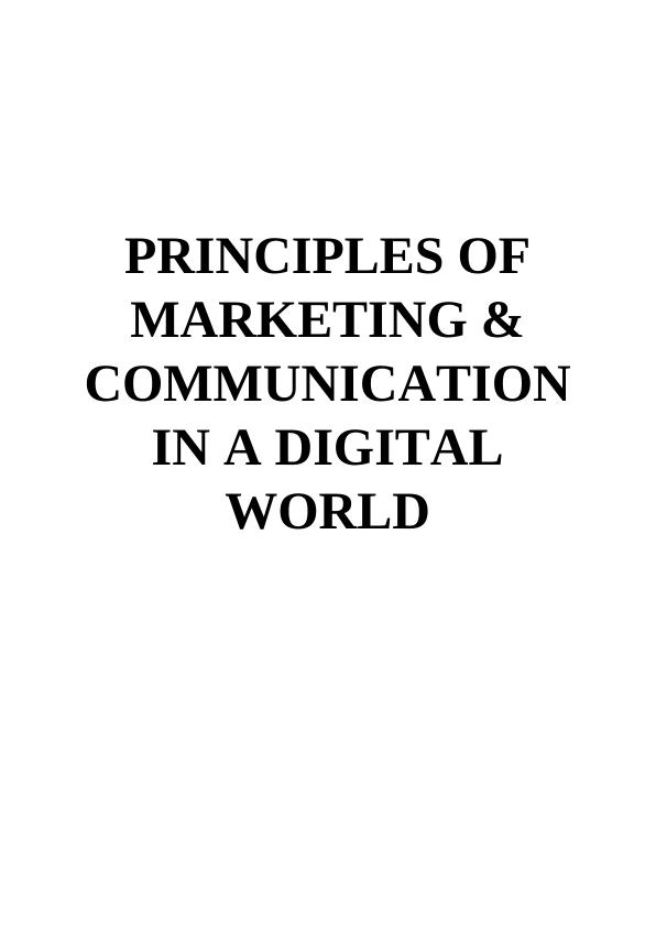 Principles of Marketing & Communication in a Digital World_1