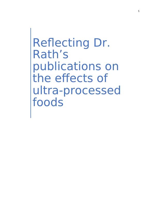 Reflecting Dr. Rath’s publications on the effects of ultra-processed foods_1