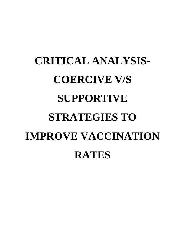 Critical Analysis: Coercive vs Supportive Strategies to Improve Vaccination Rates_1