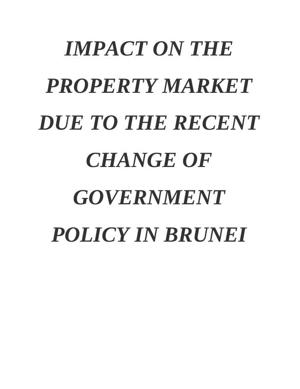Situation of Property Market in Brunei_1