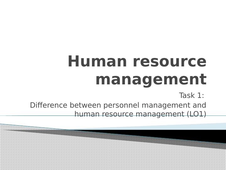 Human resource management Task 1: Difference between personnel_1