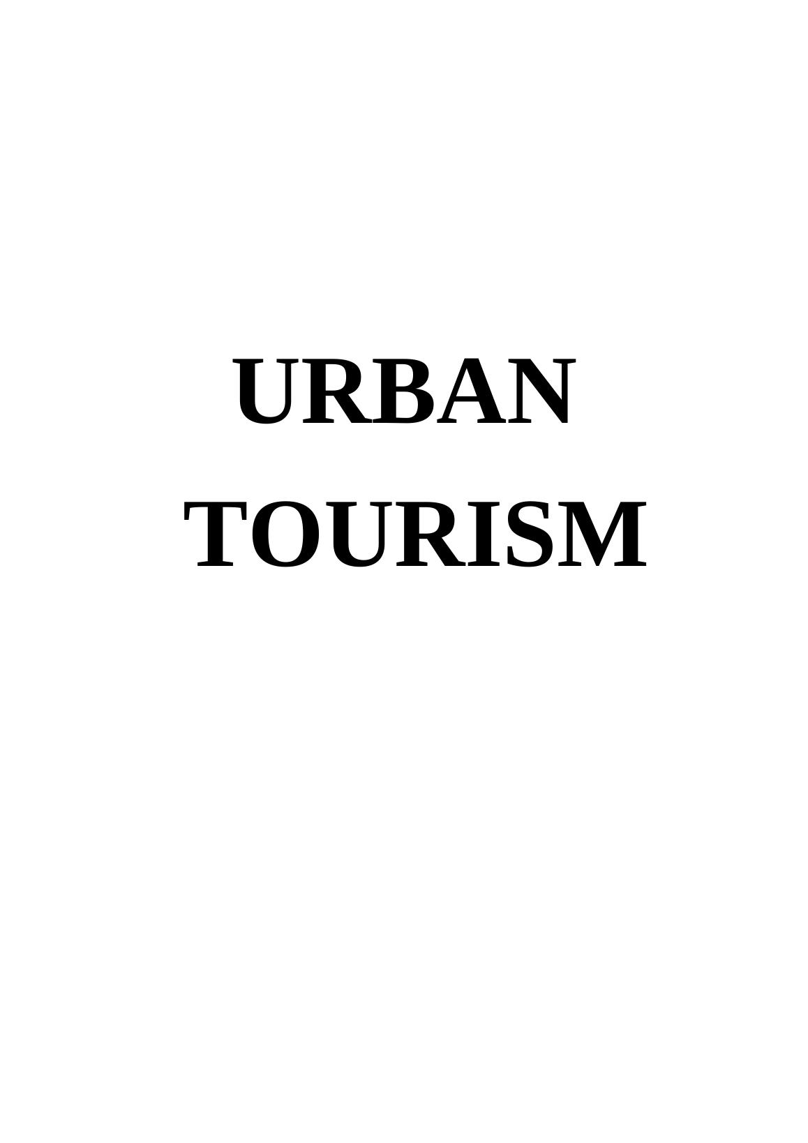 Urban Tourism Table of Contents_1