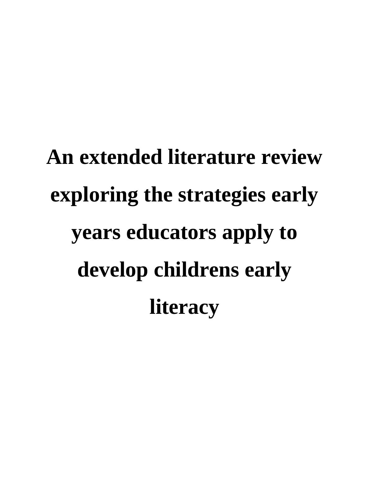 what is an extended literature review