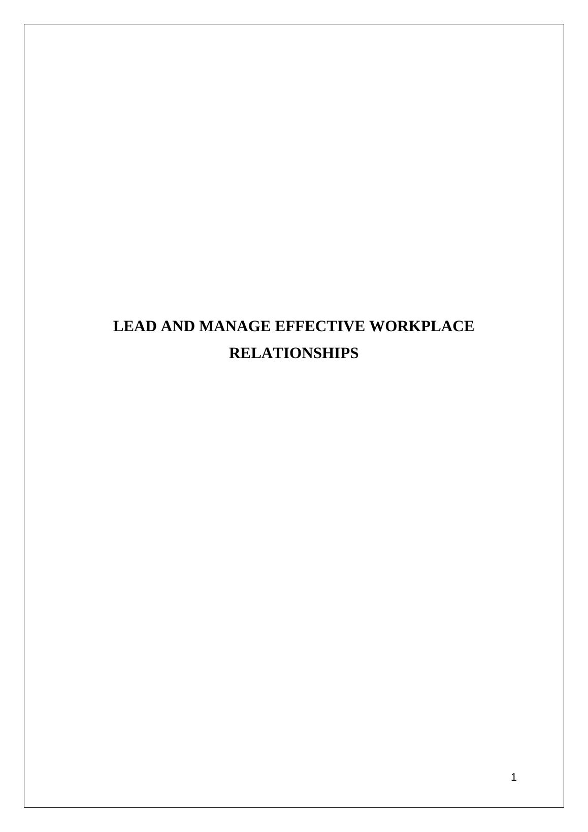 lead-and-manage-effective-workplace-relationships-desklib