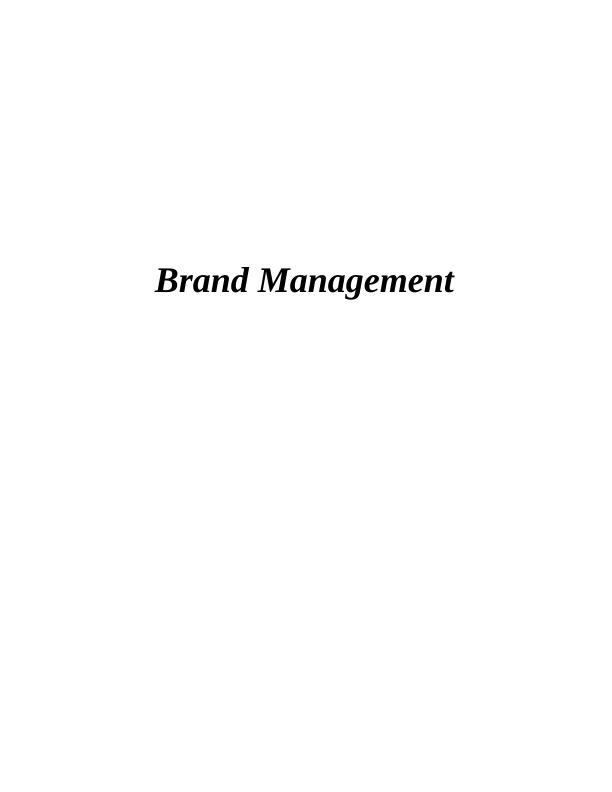 Brand Management Tools : Assignment_1
