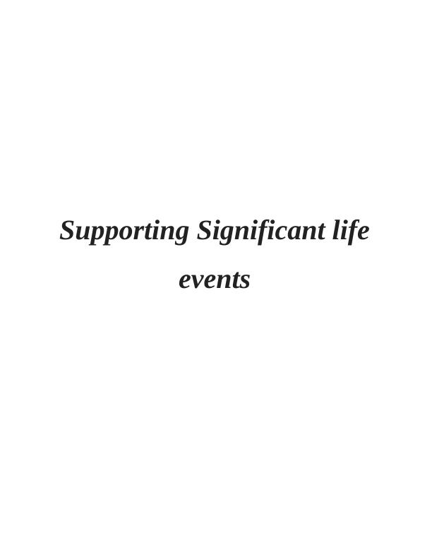 Supporting Significant life events_1