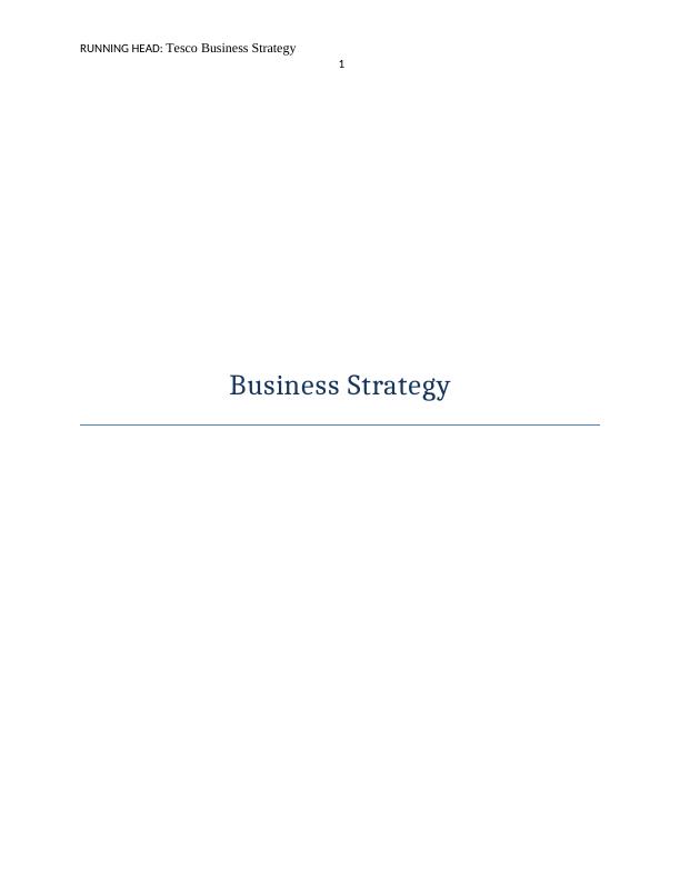 K/508/0574 Unit 32: Business Strategy_1