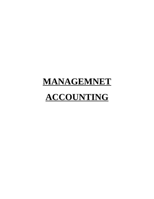 unit 5 management accounting assignment help
