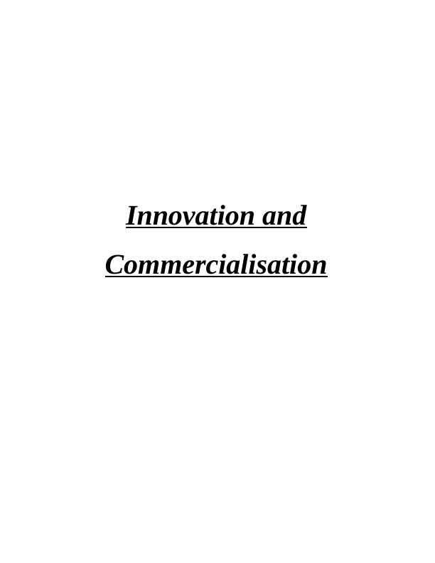 Innovation and Commercialisation- Assignment_1
