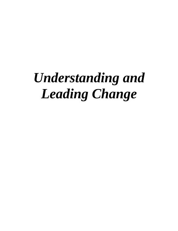 Understanding and Leading Change._1