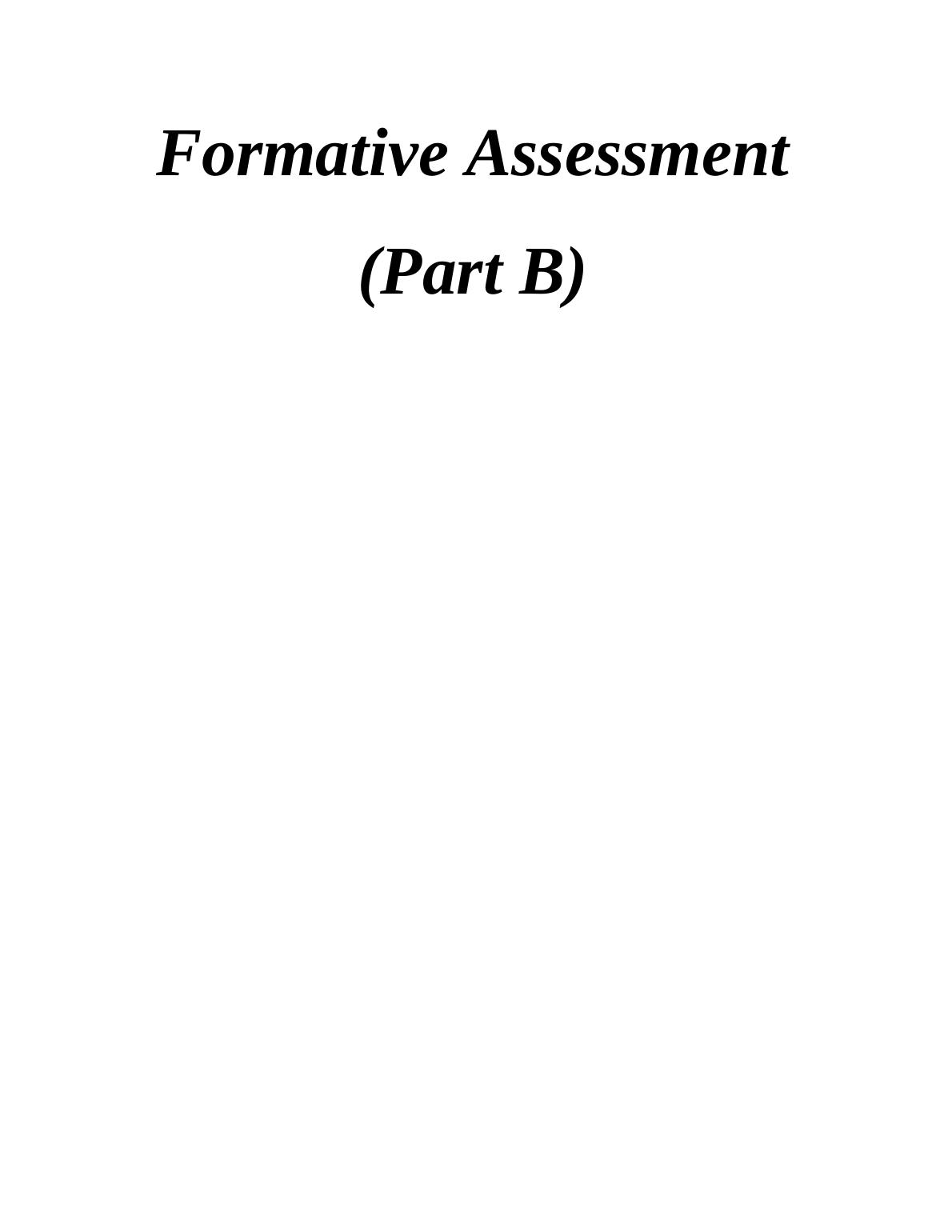 Formative Assessment (Part B) - Desklib