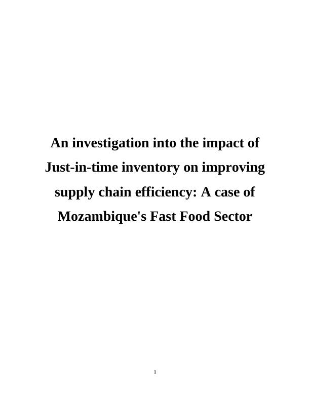 Impact of Just-in-time inventory on supply chain efficiency in Mozambique's Fast Food Sector_1