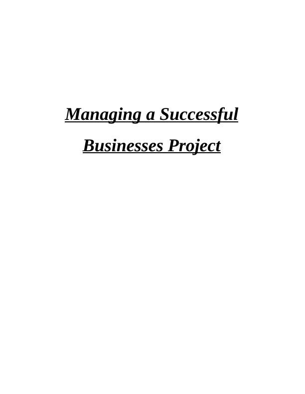 Managing a Successful Businesses Project (solution)_1