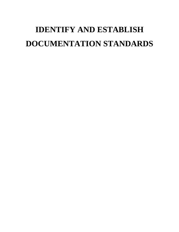 Documentation Standards TABLE OF CONTENTS_1