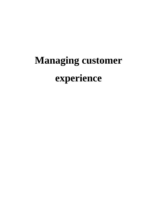 Managing Customer Experience : Assignment_1