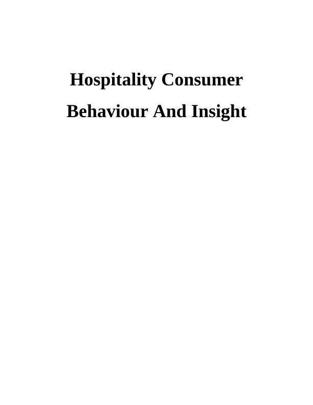 Hospitality consumer behaviour and insights Assignment_1