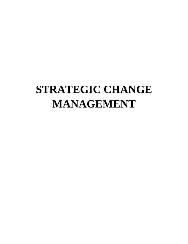 Strategic Change Management