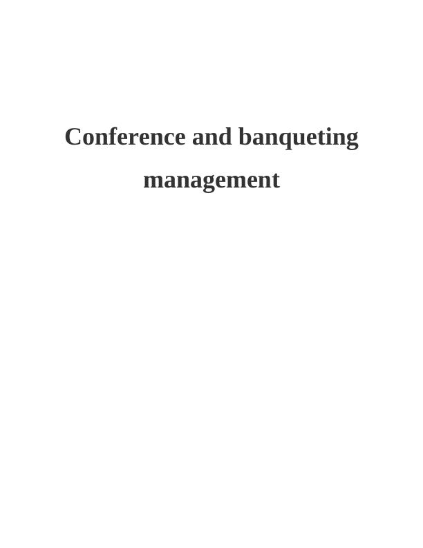 Conference and Banqueting Management - Assignment Solved_1