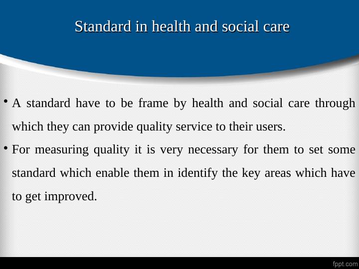 Managing Quality in health an social care._4