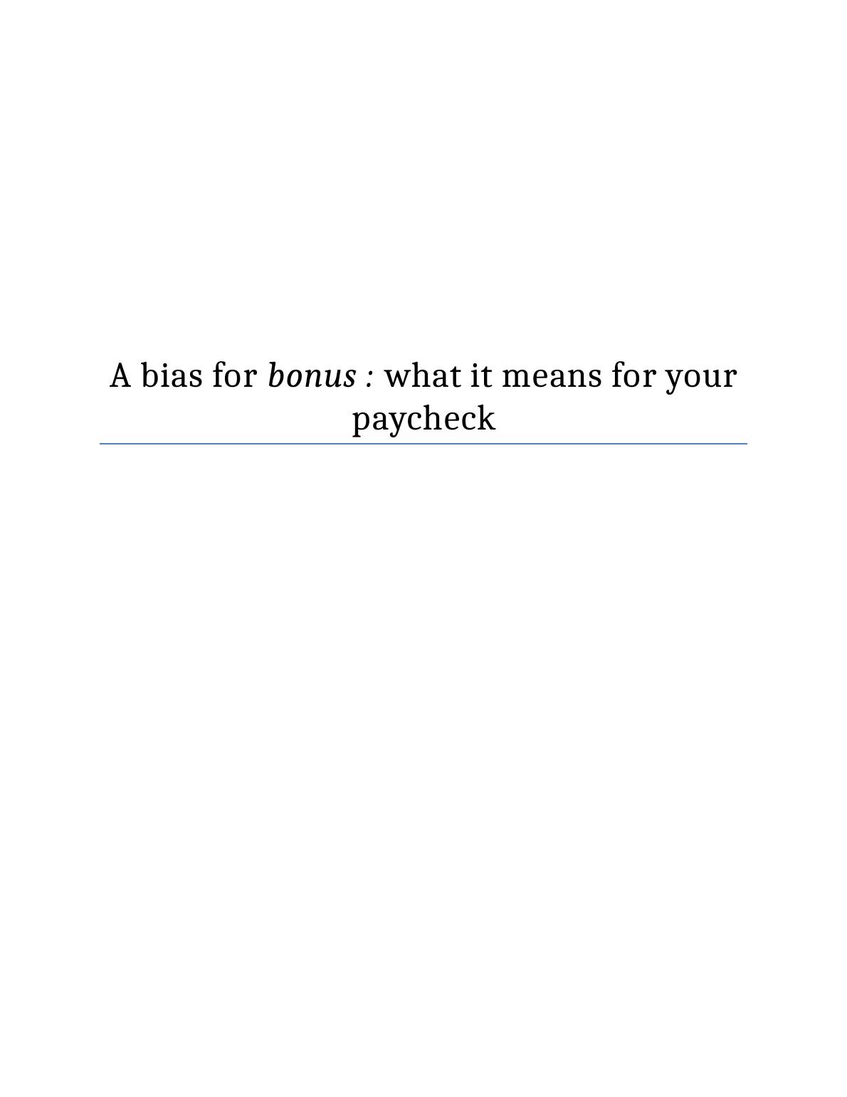 A bias for bonus : what it means for your paycheck_1