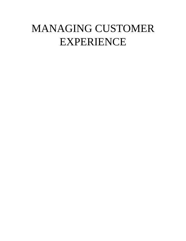 Managing the Customer Experience : Assignment_1