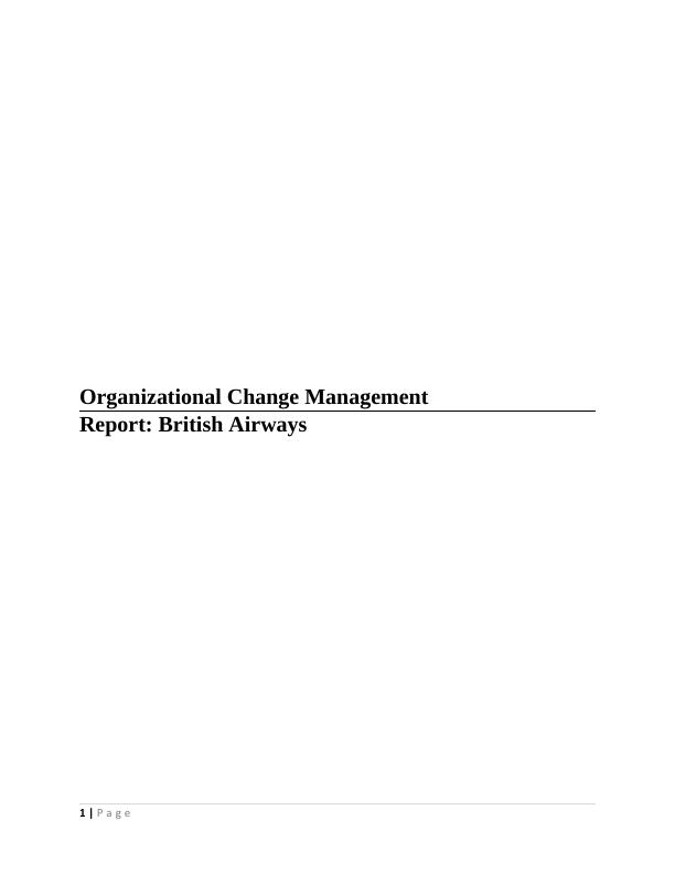 Organizational Change Management Report: British Airways._1