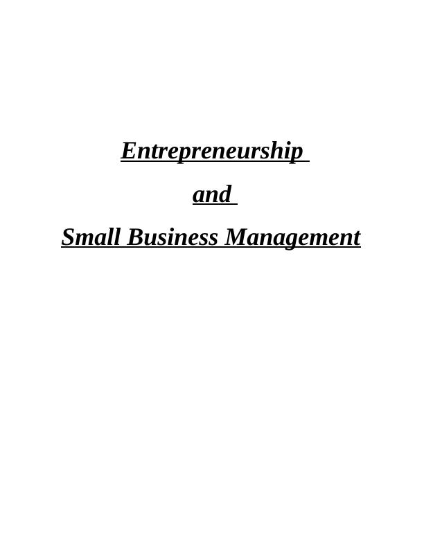 Entrepreneurship or Small Business Management - Report_1