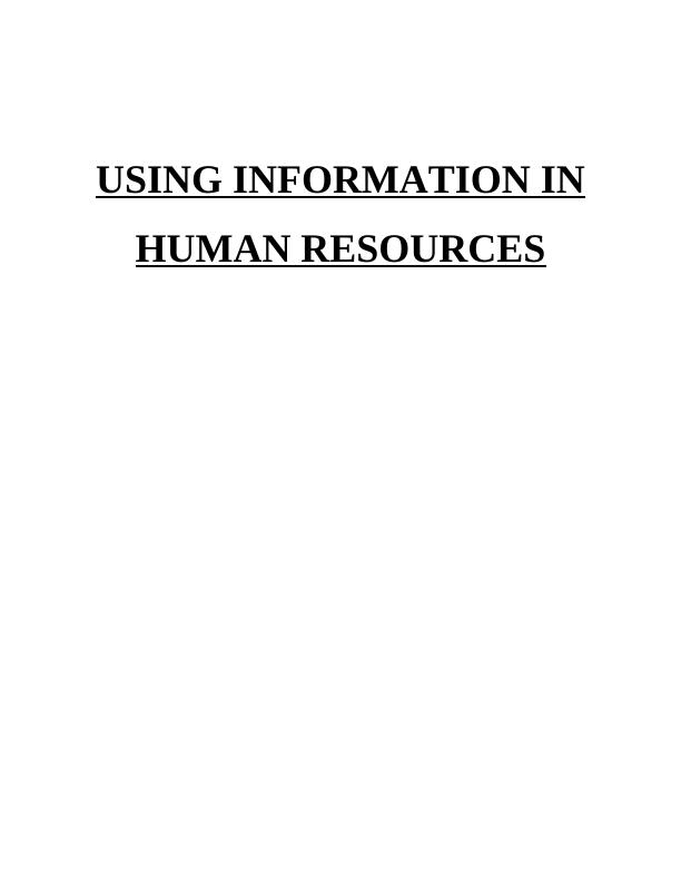 Using Information in Human Resources Assignment_1